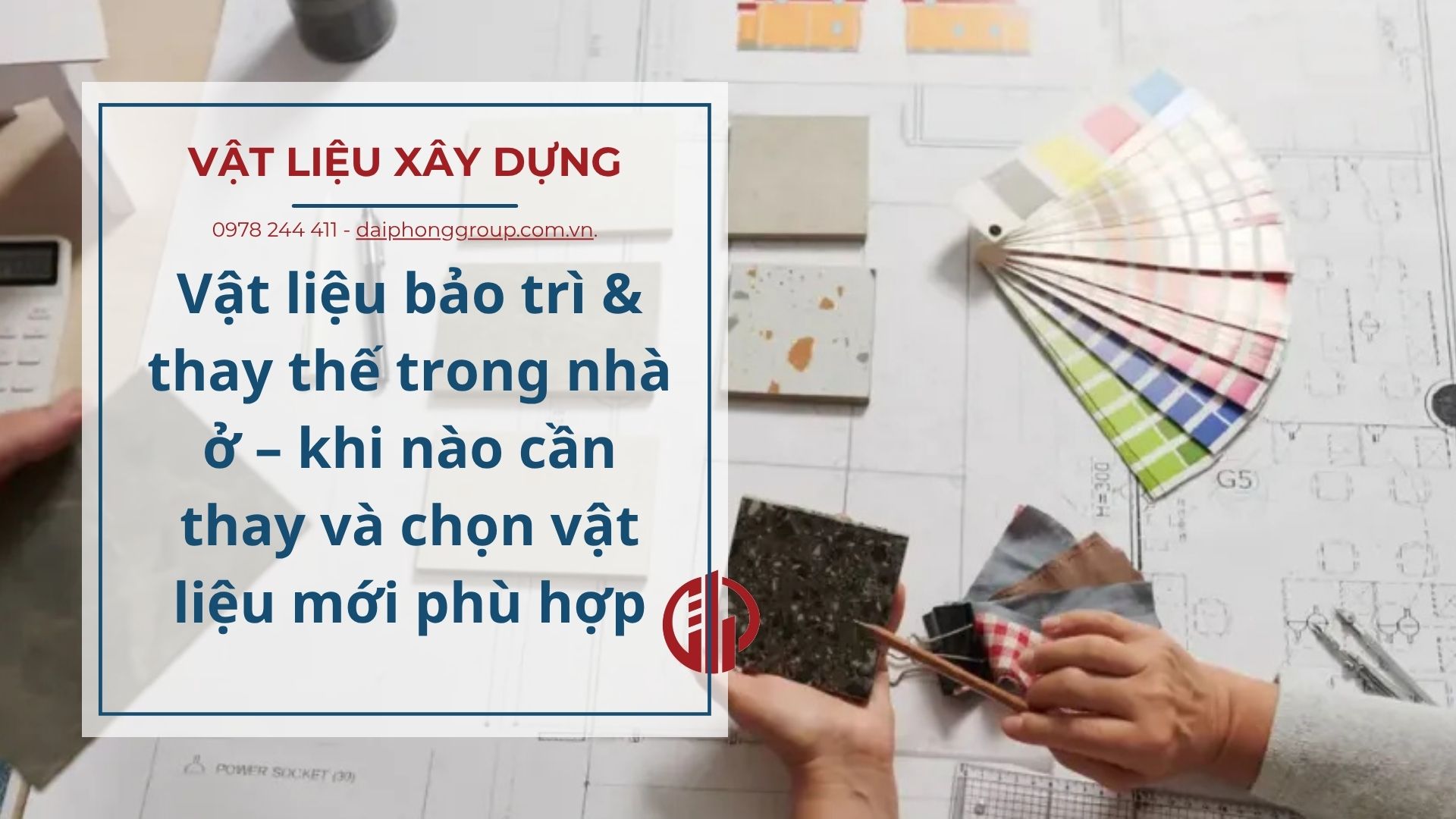 Vật liệu bảo trì & thay thế trong nhà ở